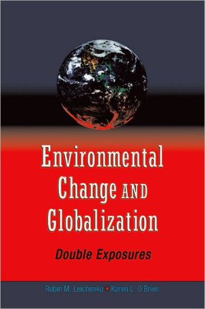 Book Environmental Change and Globalization: Double Exposures free