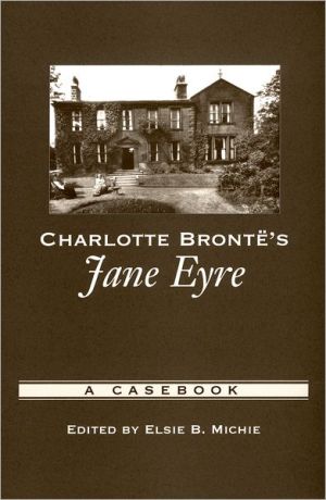 Book Charlotte Bronte's Jane Eyre: A Casebook (Casebooks in Criticism) free
