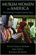 Book Muslim Women in America: The Challenge of Islamic Identity Today free