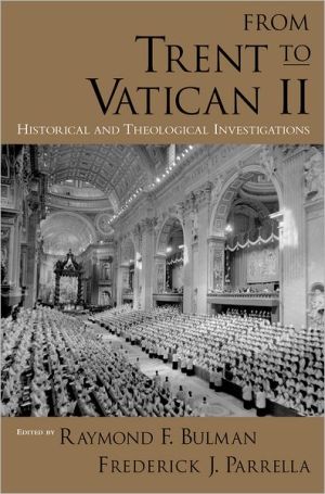 Book From Trent To Vatican ll: Historical and Theological Investigations free