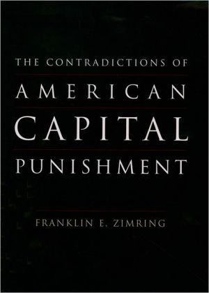 Book The Contradictions of American Capital Punishment free