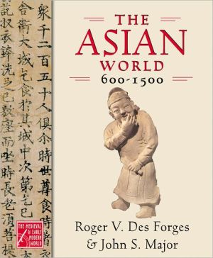 Book The Asian World, 600-1500 (Medieval & Early Modern World) free