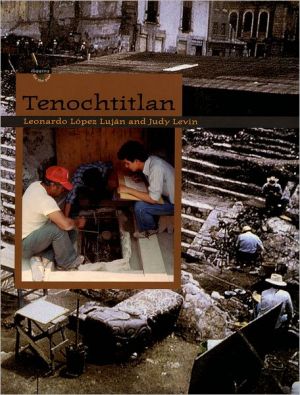 Book Tenochtitlan: Digging for the Past free