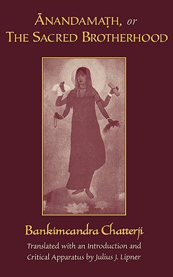 Book Anandamath, Or The Sacred Brotherhood free
