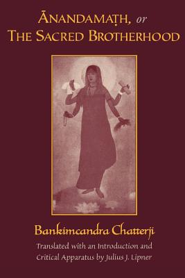Book Anandamath, or The Sacred Brotherhood free