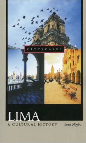 Book Lima: A Cultural History (Cityscapes) free