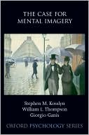 Book The Case for Mental Imagery (Oxford Psychology Series) free