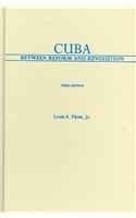 Book Cuba: Between Reform and Revolution (Latin American Histories) free