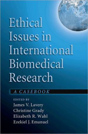 Book Ethical Issues in International Biomedical Research: A Casebook free