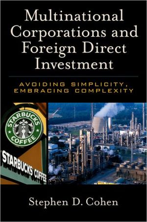 Book Multinational Corporations and Foreign Direct Investment: Avoiding Simplicity, Embracing Complexity free