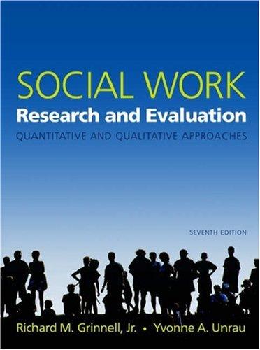 Book Social Work Research and Evaluation: Quantitative and Qualitative Approaches free