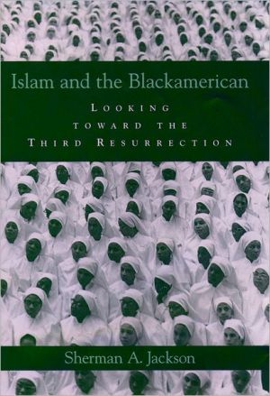 Book Islam and the Blackamerican: Looking Toward the Third Resurrection free