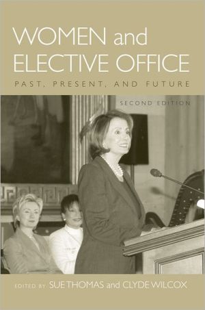Book Women and Elective Office: Past, Present, and Future free