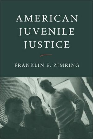 Book American Juvenile Justice free