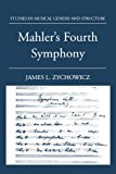 Book Mahler's Fourth Symphony (Studies In Musical Genesis, Structure, and Interpretation) free