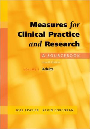 Book Measures for Clinical Practice and Research: A Sourcebook Volume 2: Adults free