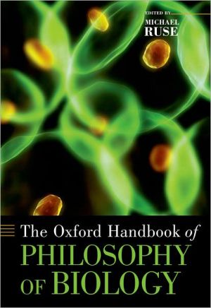Book The Oxford Handbook of Philosophy of Biology (Oxford Handbooks) free