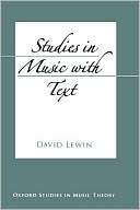 Book Studies in Music with Text (Oxford Studies in Music Theory) free
