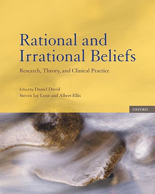 Book Rational and Irrational Beliefs: Research, Theory, and Clinical Practice free