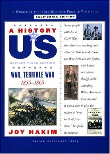 Book A History Of Us: California Edition Book Six: War, Terrible War free