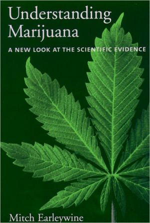 Book Understanding Marijuana: A New Look at the Scientific Evidence free