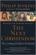 Book The Next Christendom: The Coming of Global Christianity free