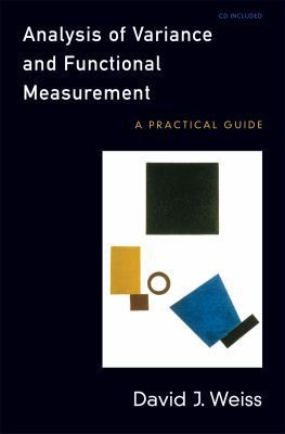 Book Analysis of Variance and Functional Measurement: A Practical Guide includes CD-ROM free