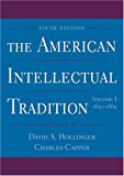 Book The American Intellectual Tradition: Volume I: 1630-1865 free