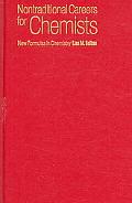 Book Nontraditional Careers for Chemists: New Formulas in Chemistry free