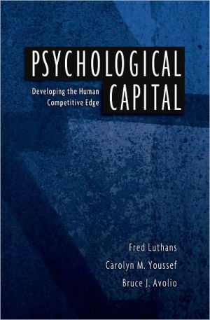 Book Psychological Capital: Developing the Human Competitive Edge free