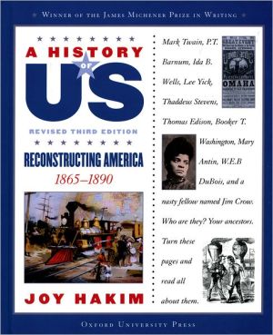 Book A History of US: Reconstructing America: 1865-1890 A History of US Book Seven (A History of US (7)) free