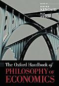 Book The Oxford Handbook of Philosophy of Economics (Oxford Handbooks) free
