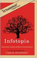 Book Infotopia: How Many Minds Produce Knowledge free