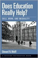 Book Does Education Really Help?: Skill, Work, And Inequality (century Foundation Books (oxford University Press)) free