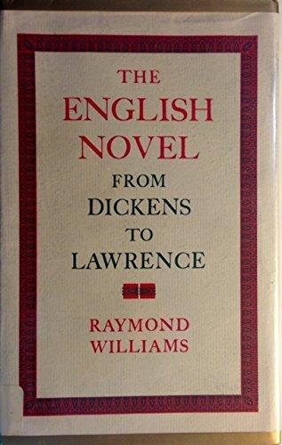 Book The English Novel: From Dickens To Lawrence free