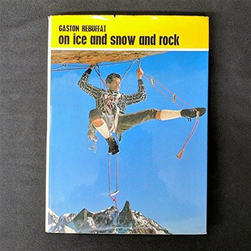 Book On Ice And Snow And Rock free