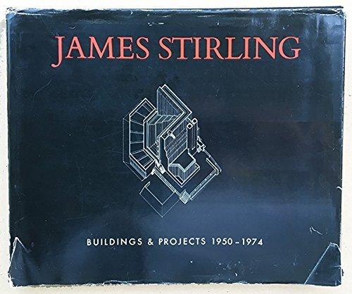 Book James Stirling: Buildings and Projects, 1950-74 free