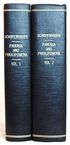 Book Parerga and Paralipomena: Short Philosophical Essays Volumes I & II free