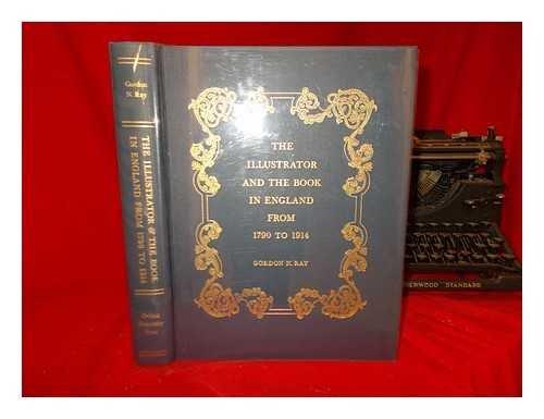 Book The Illustrator and the Book in England from 1790 to 1914 free