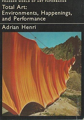 Book Total Art: Environments, Happenings and Performance free