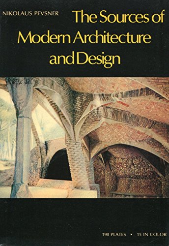 Book The Sources of Modern Architecture and Design free