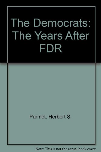 Book The Democrats: The Years After Fdr free