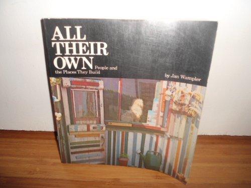 Book All Their Own: People And The Places They Build free