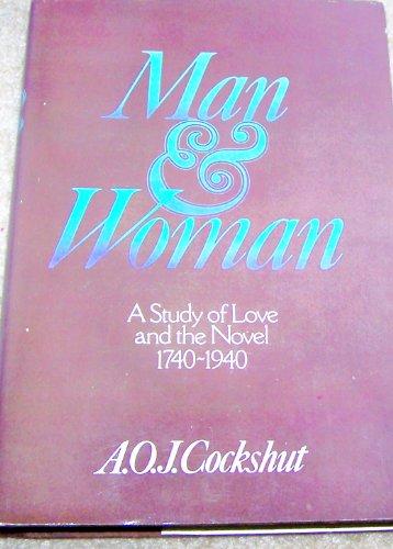 Book Man and woman: A study of love and the novel, 1740-1940 free