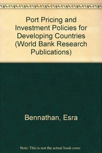 Book Port Pricing And Investment Policy For Developing Countries free