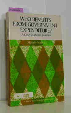 Book Who Benefits From Government Expenditure?: A Case Study Of Colombia (a World Bank Research Publication) free