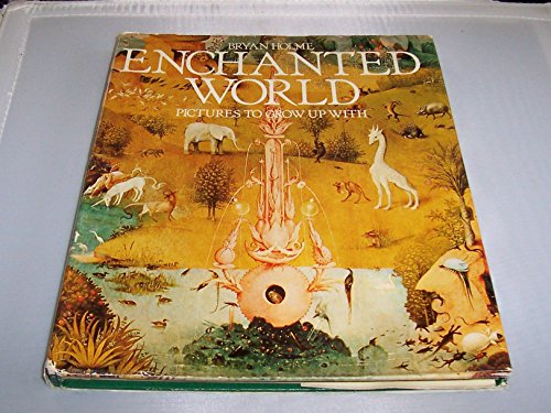 Book Enchanted World: Pictures to Grow Up With free