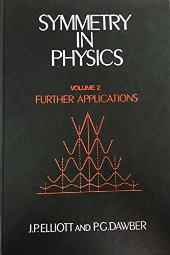 Book Symmetry in Physics Vol. 2:  Further Applications free