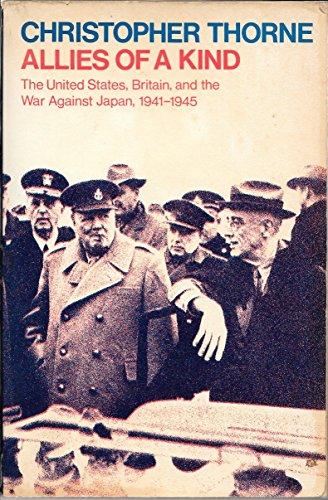Book Allies of a Kind: The United States, Britain, and the War Against Japan, 1941-1945 free