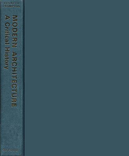 Book Modern architecture: A critical history (World of art) free